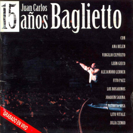 Juan Carlos Baglietto 15 Años [1998][MP3][4S] 
