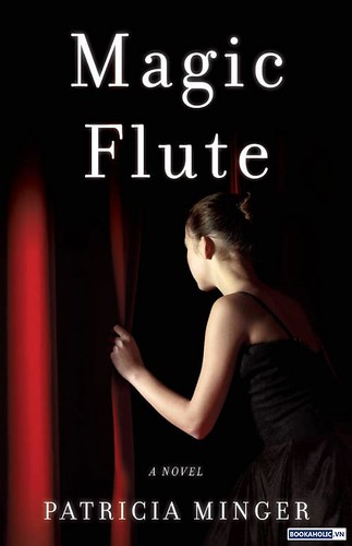 Magic Flute by Patricia Minger