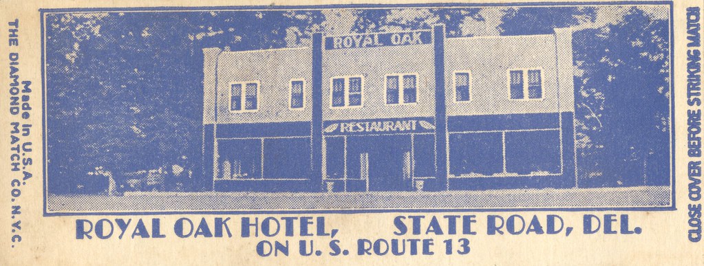 Royal Oak Hotel - State Road, Delaware