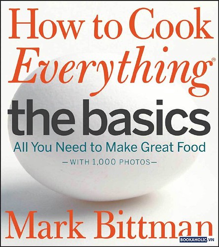 How to Cook Everything - Mark Bittman