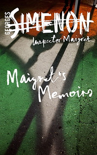UK: Les Mémoires de Maigret, new paper + eBook publication (Maigret's Memoirs)