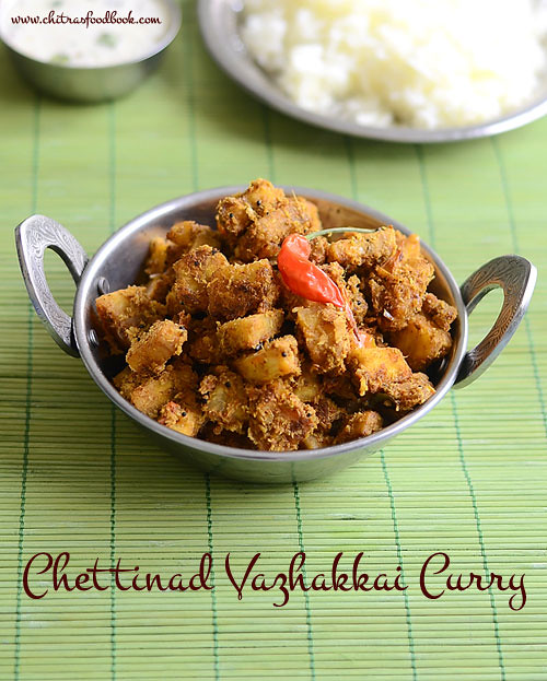 Chettinad Vazhakkai curry