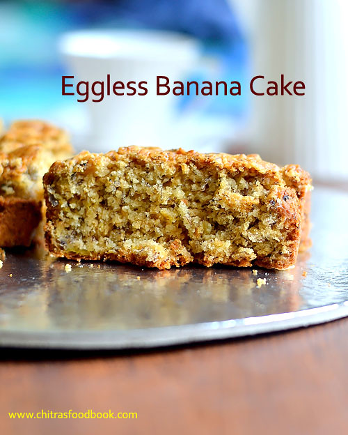 Eggless banana cake