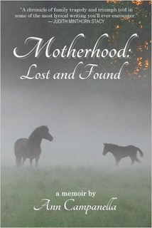 Motherhood: Lost and Found by Ann Campanella | Equus Education
