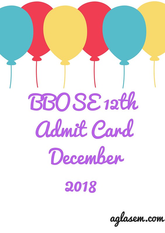 BBOSE 12th Admit Card December 2018