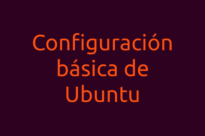 configuracion-basica-ubuntu