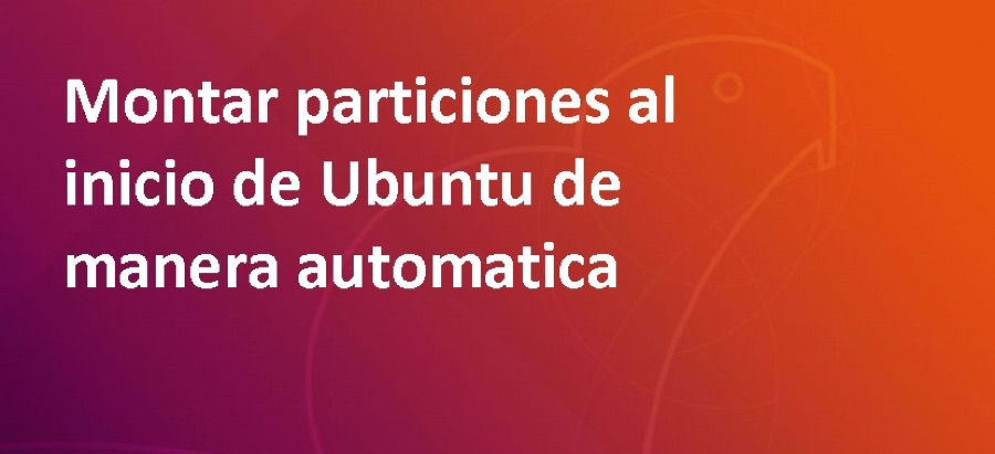 Montar-particiones-en-ubuntu