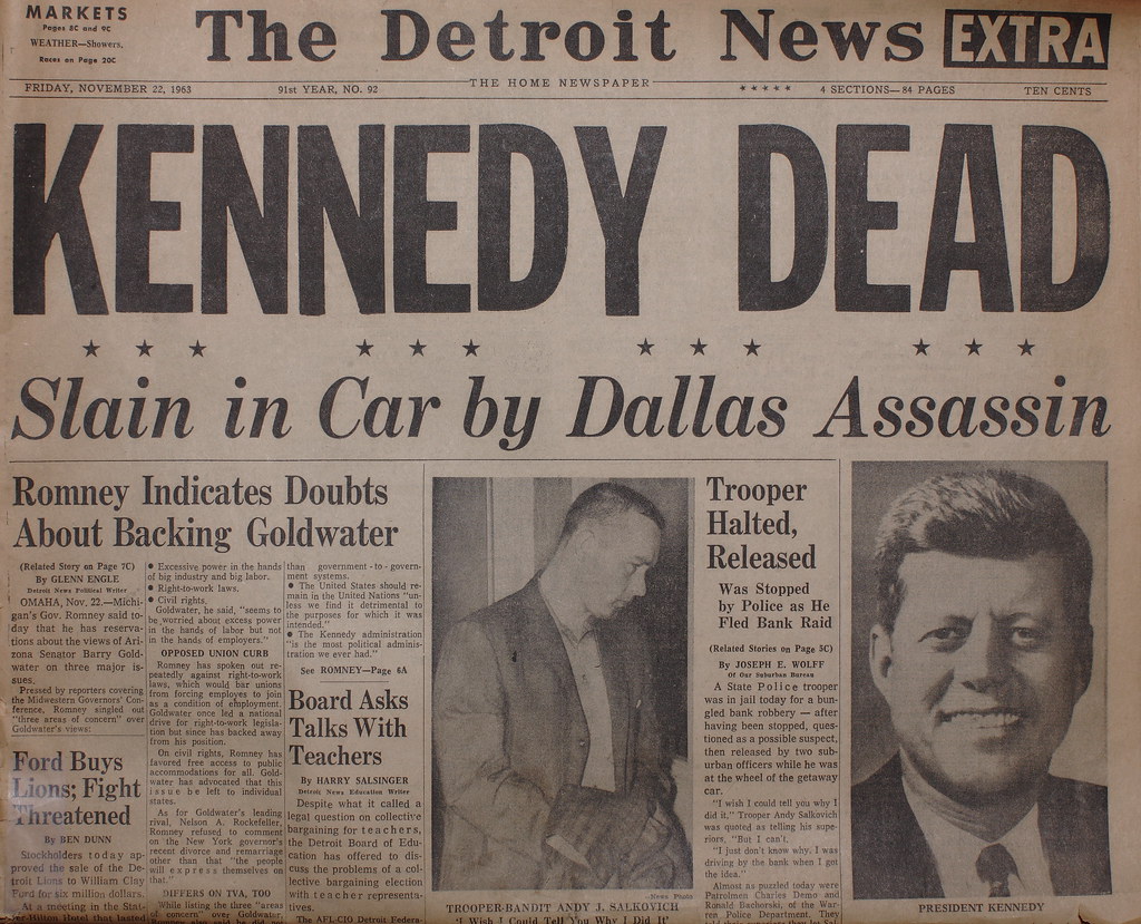 Kennedy Assassinated November 22 1963 Detroit News Here I Flickr 0228