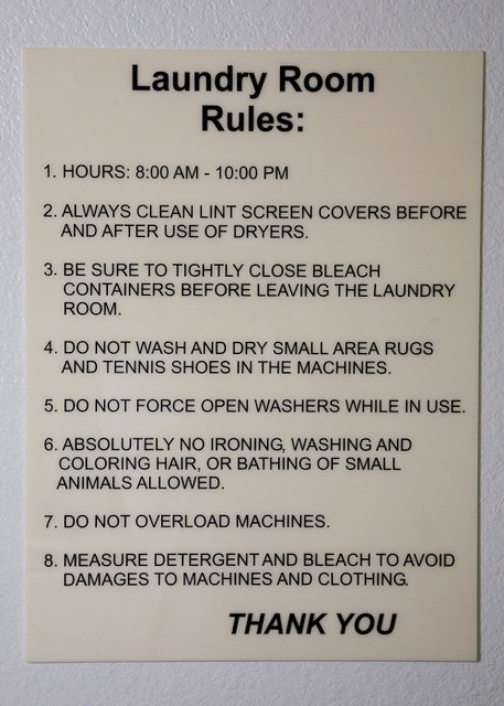 The Laundry Room Rules (pun intended) | This was a new sign … | Flickr