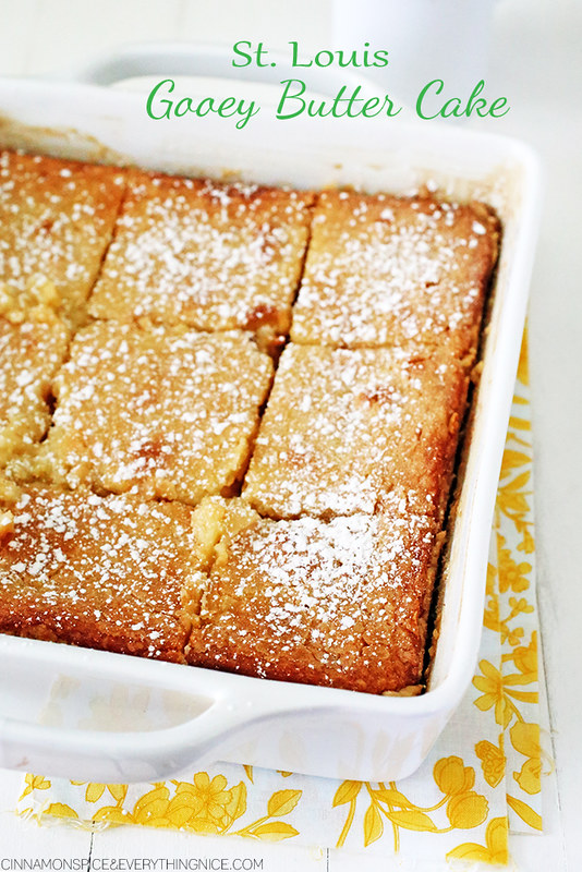 St. Louis Gooey Butter Cake | Cinnamon-Spice & Everything Nice