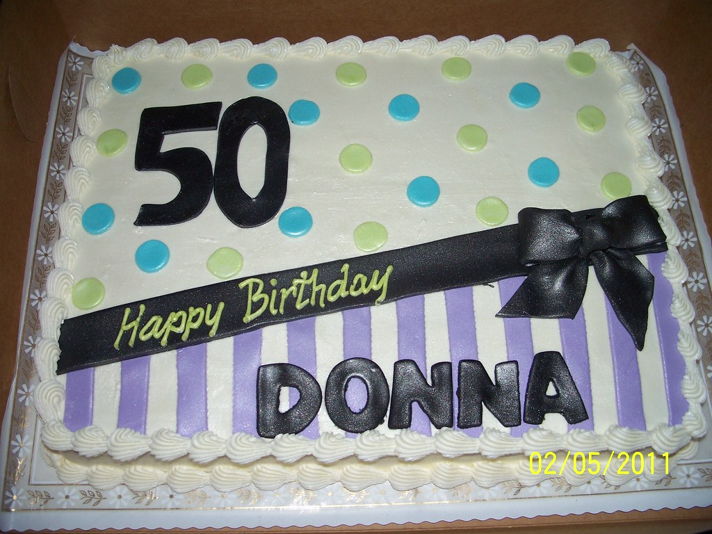 50th Birthday Sheet Cake | Annie Hall | Flickr 50th Birthday Sheet Cakes For Her