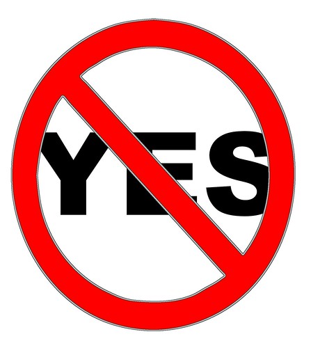 Say No to Yes