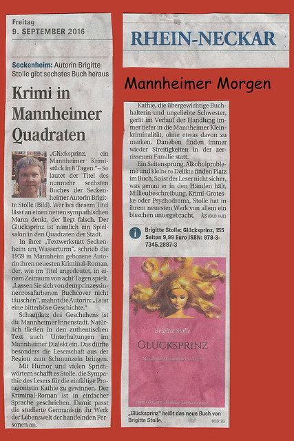 Mannheimer Morgen Ausgabe Rhein-Neckar, 9. September 2016_Buchbesprechung "Glücksprinz - Mannheimer Krimistück in 8 Tagen" von Brigitte Stolle