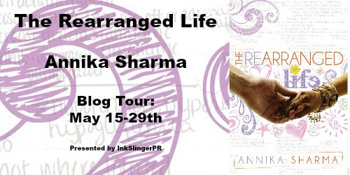 Blog Tour: The Rearranged Life by Annika Sharma