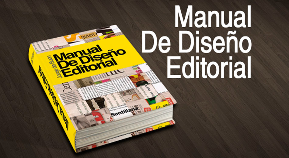 Descarga Manual de Diseño Editorial de Jorge de Buen