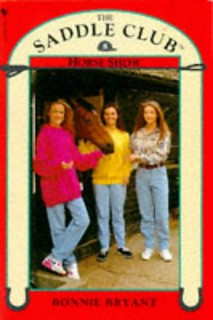 Horse Show by Bonnie Bryant