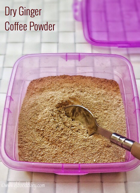 Dry Ginger Coffee Powder Recipe for Toddlers and Kids2