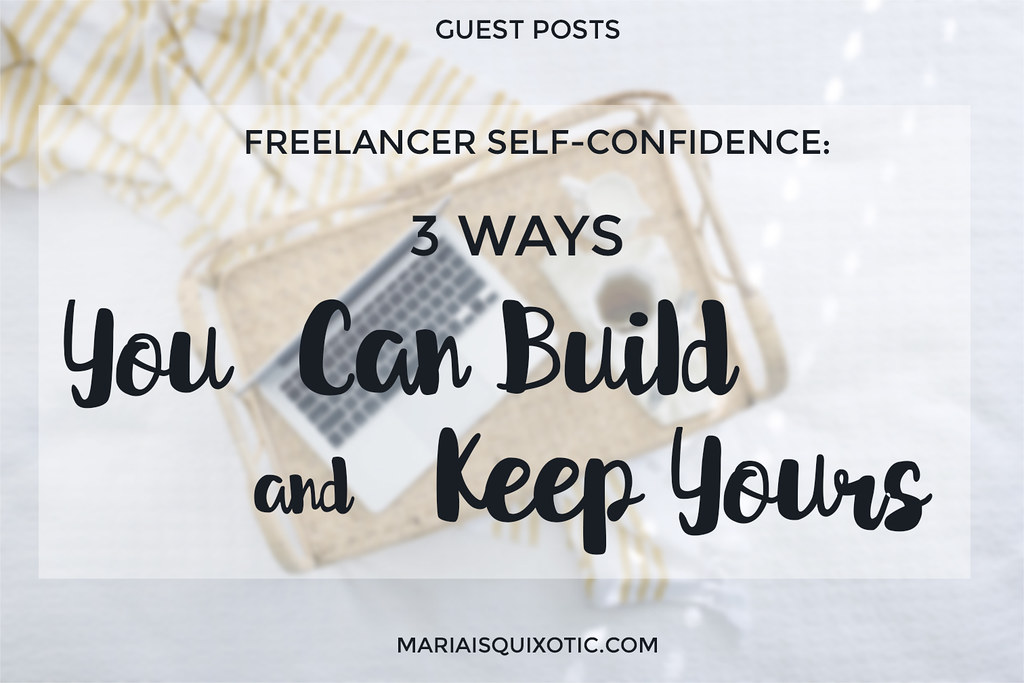 Building and Keeping your Self-Confidence