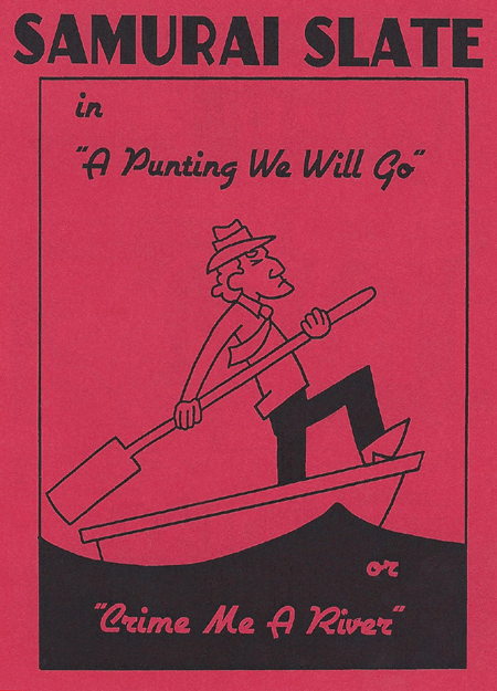 Samurai Slate: "A Punting We Will Go"