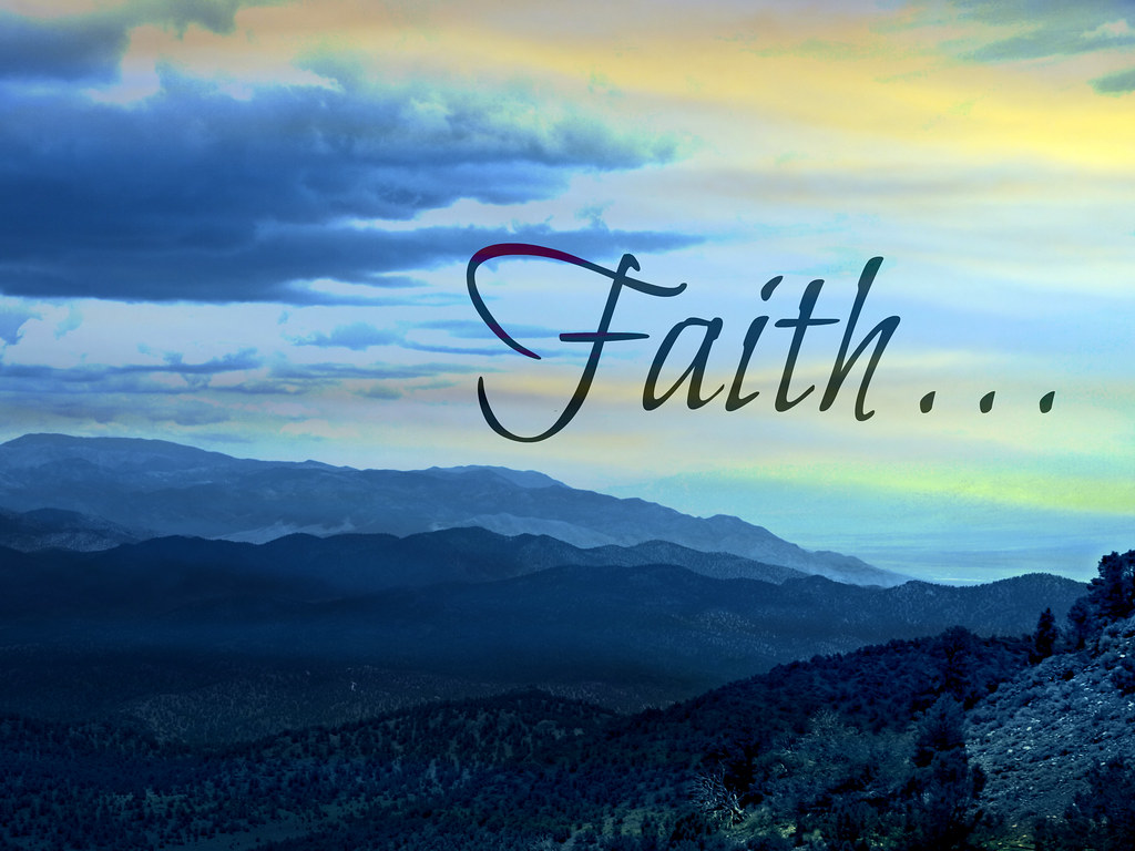 faith-what-is-faith-faith-is-a-personal-accepting-of-flickr