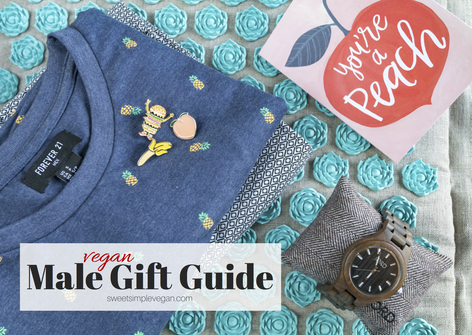 Vegan Male Gift Guide Father S Day Birthday Presents