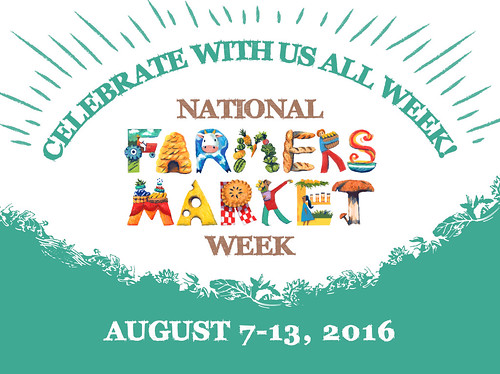 Celebrate National Farmers Market Week graphic