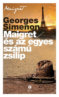 Hungary:  L'Écluse nº 1, new paper publication (Maigret és az egyes számú zsilip)