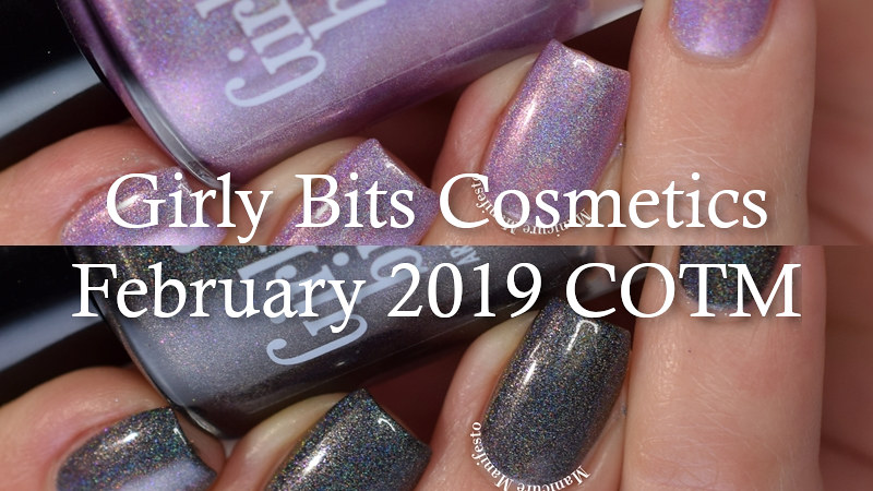 Girly Bits February 2019 COTM