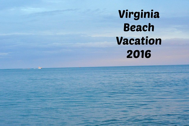 Virginia Beach Vacation 2016