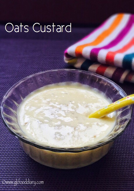 Oats Custard Recipe for Babies, Toddlers and Kids4