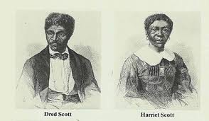 Dred & Harriet Scott
